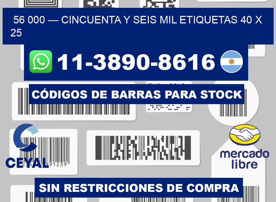 56 000 — cincuenta y seis mil etiquetas 40 x 25