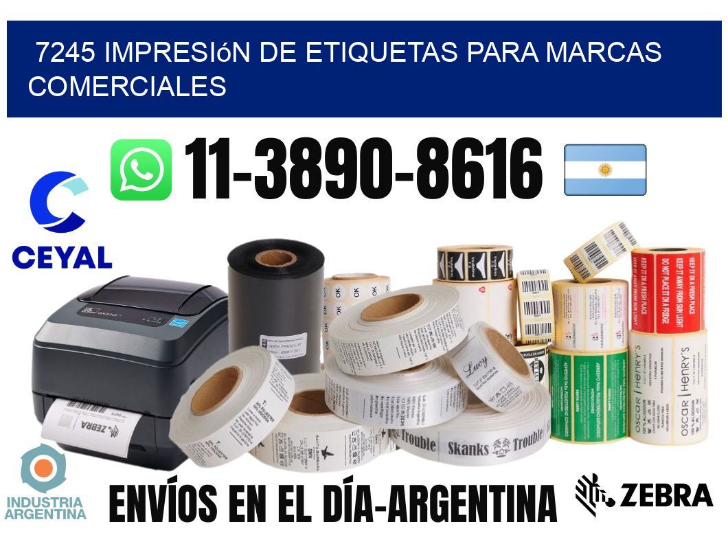 7245 Impresión de etiquetas para marcas comerciales