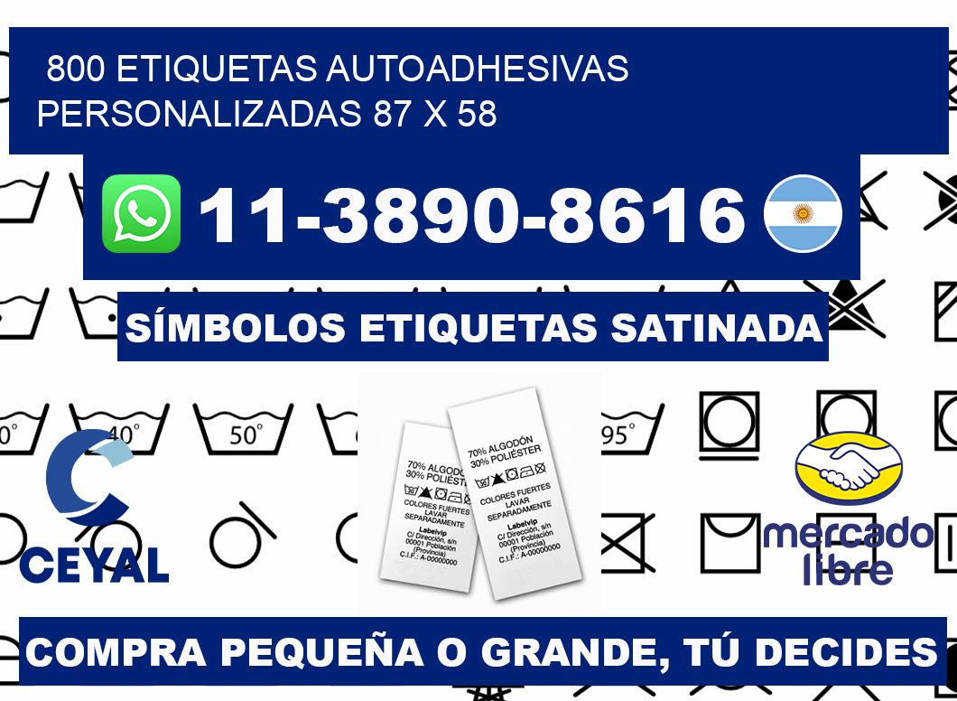 800 Etiquetas autoadhesivas personalizadas 87 x 58