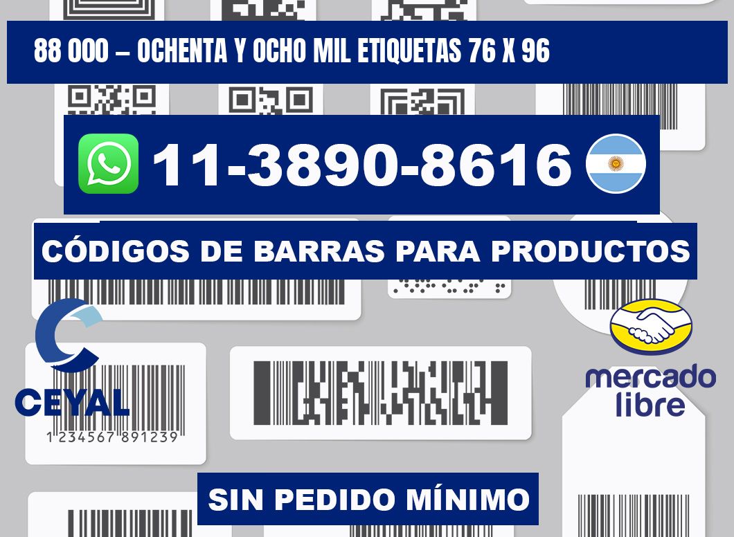 88 000 — ochenta y ocho mil etiquetas 76 x 96