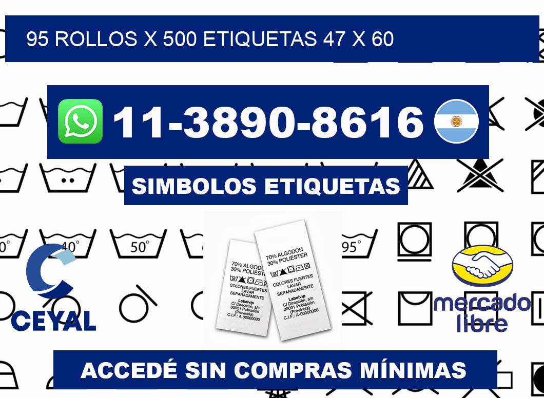 95 rollos x 500 etiquetas 47 x 60