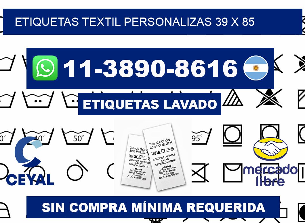 ETIQUETAS TEXTIL PERSONALIZAS 39 x 85
