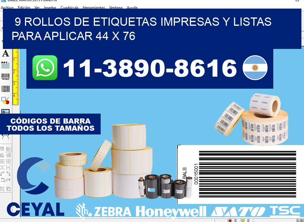 9 rollos de etiquetas impresas y listas para aplicar 44 x 76