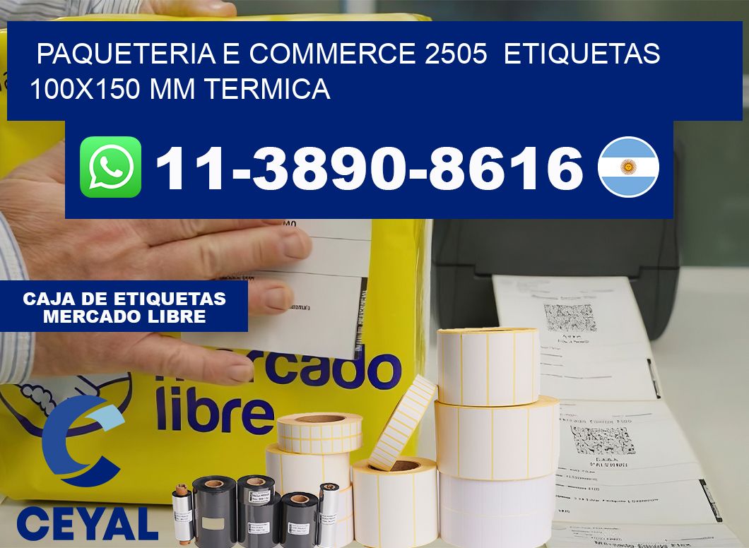 Paqueteria e commerce 2505  etiquetas 100×150 mm termica
