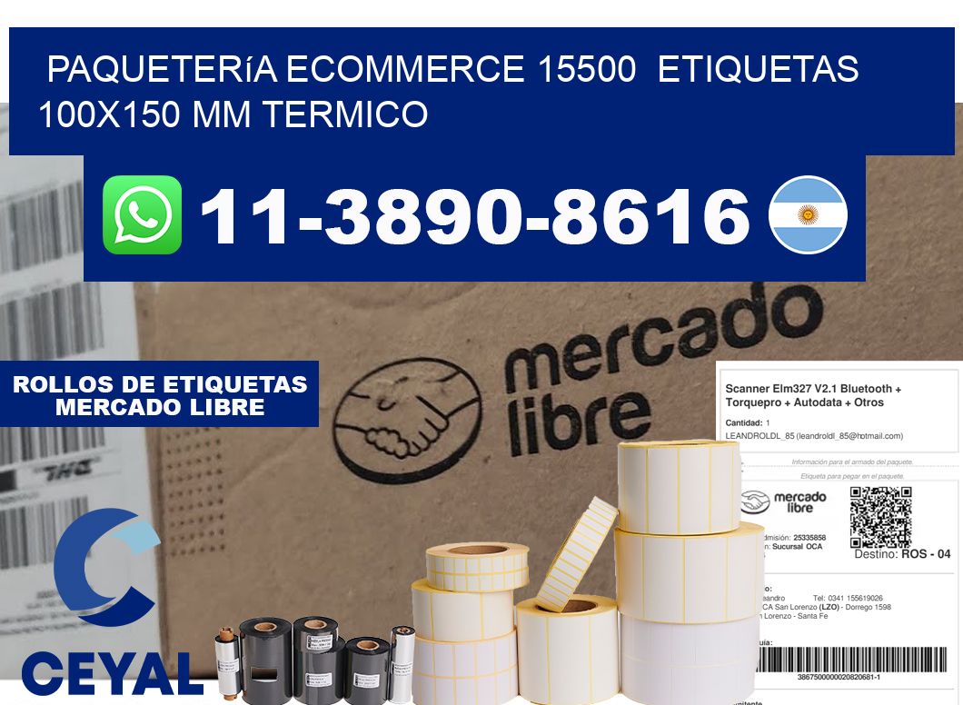 Paquetería eCommerce 15500  etiquetas 100x150 mm termico