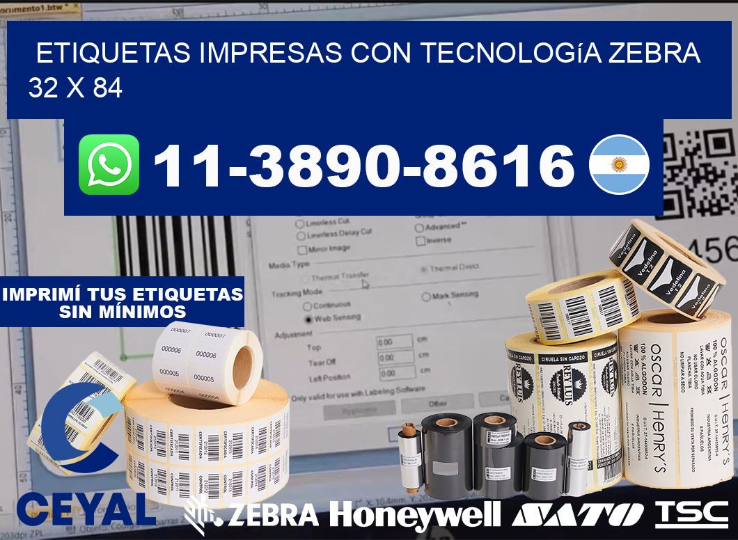 etiquetas impresas con tecnología Zebra 32 x 84