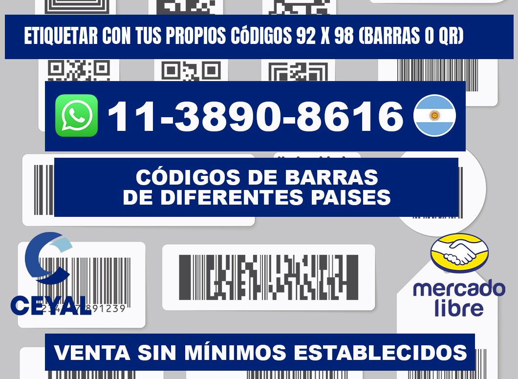 Etiquetar con tus propios códigos 92 x 98 (barras o QR)