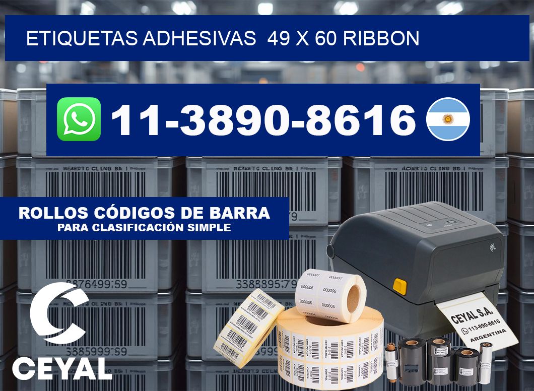 Etiquetas adhesivas  49 x 60 ribbon