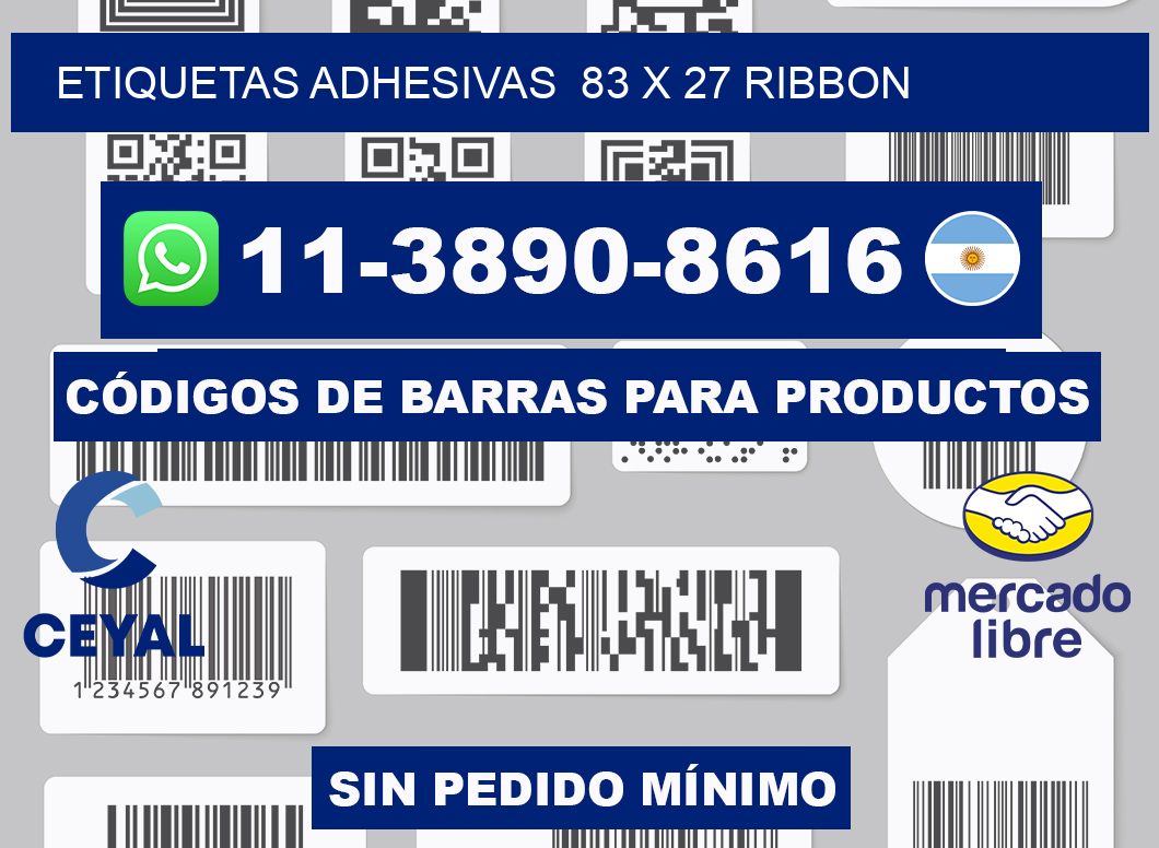 Etiquetas adhesivas  83 x 27 ribbon