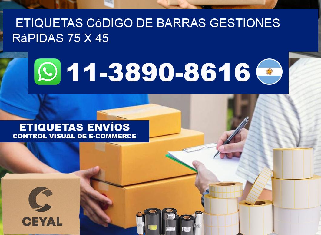 Etiquetas código de barras gestiones rápidas 75 x 45