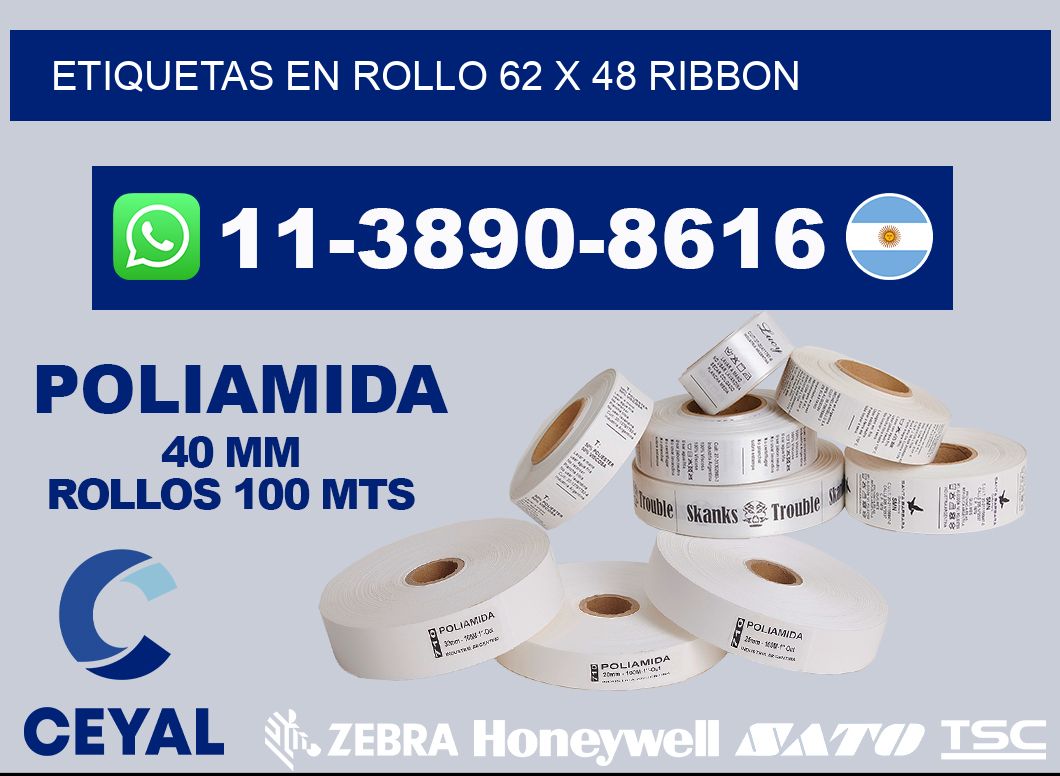 Etiquetas en rollo 62 x 48 ribbon