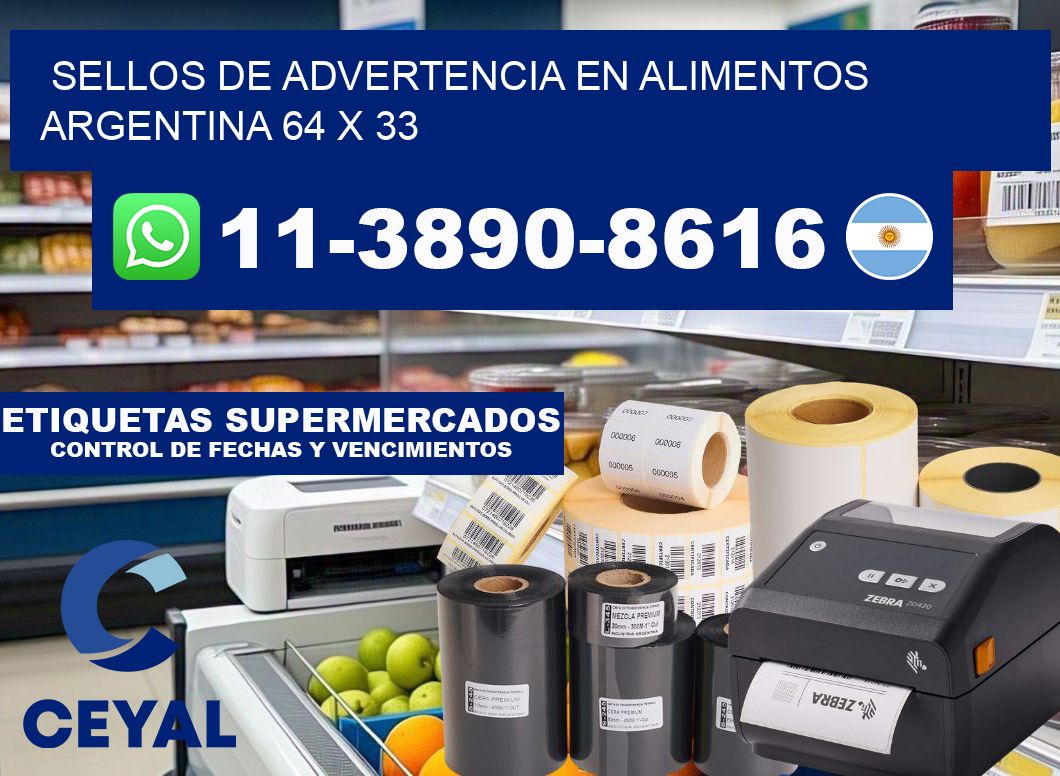 Sellos de advertencia en Alimentos argentina 64 x 33