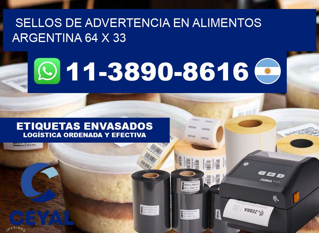 Sellos de advertencia en Alimentos argentina 64 x 33