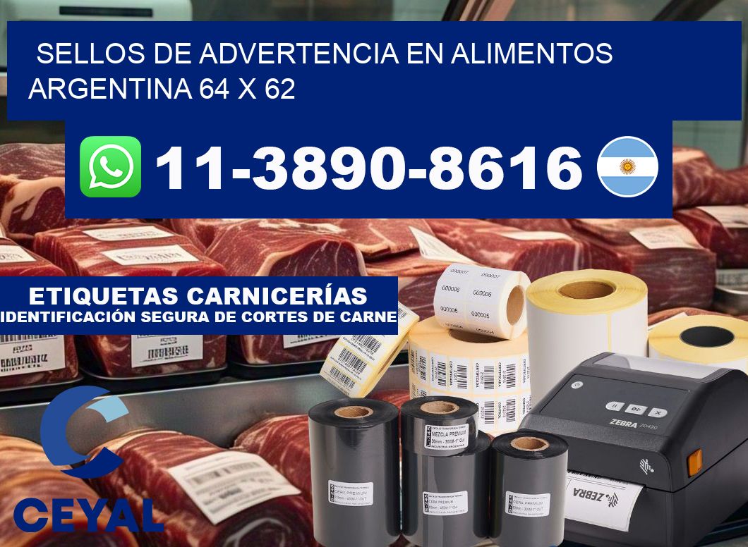 Sellos de advertencia en Alimentos argentina 64 x 62