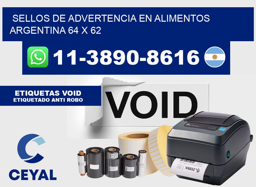 Sellos de advertencia en Alimentos argentina 64 x 62