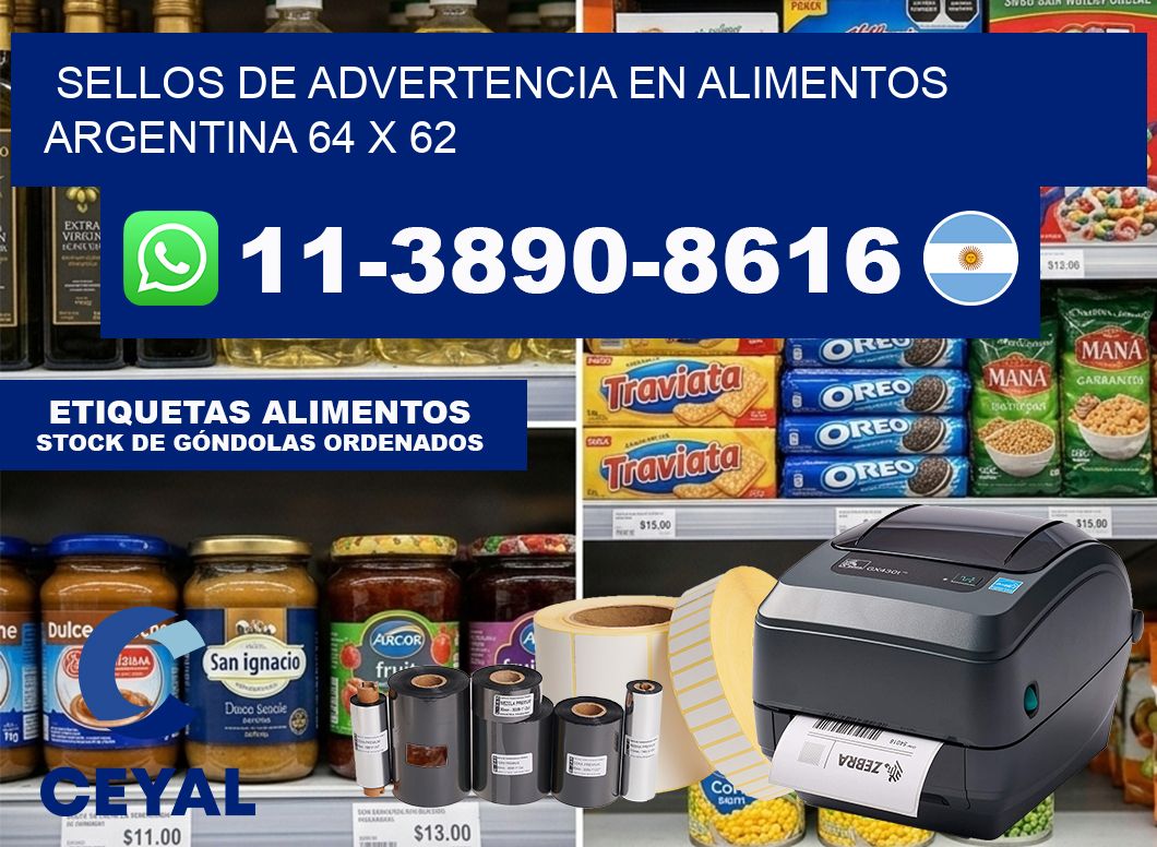 Sellos de advertencia en Alimentos argentina 64 x 62