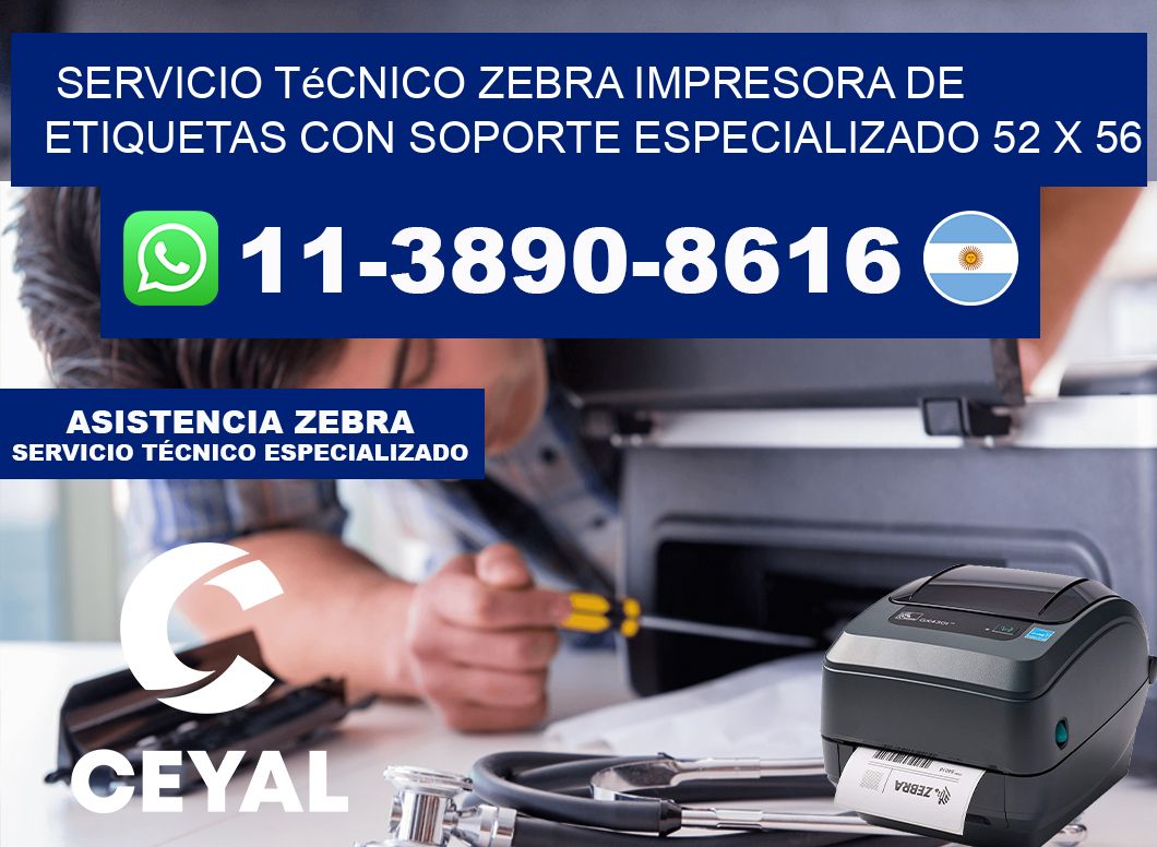 Servicio Técnico Zebra Impresora de Etiquetas con Soporte Especializado 52 x 56