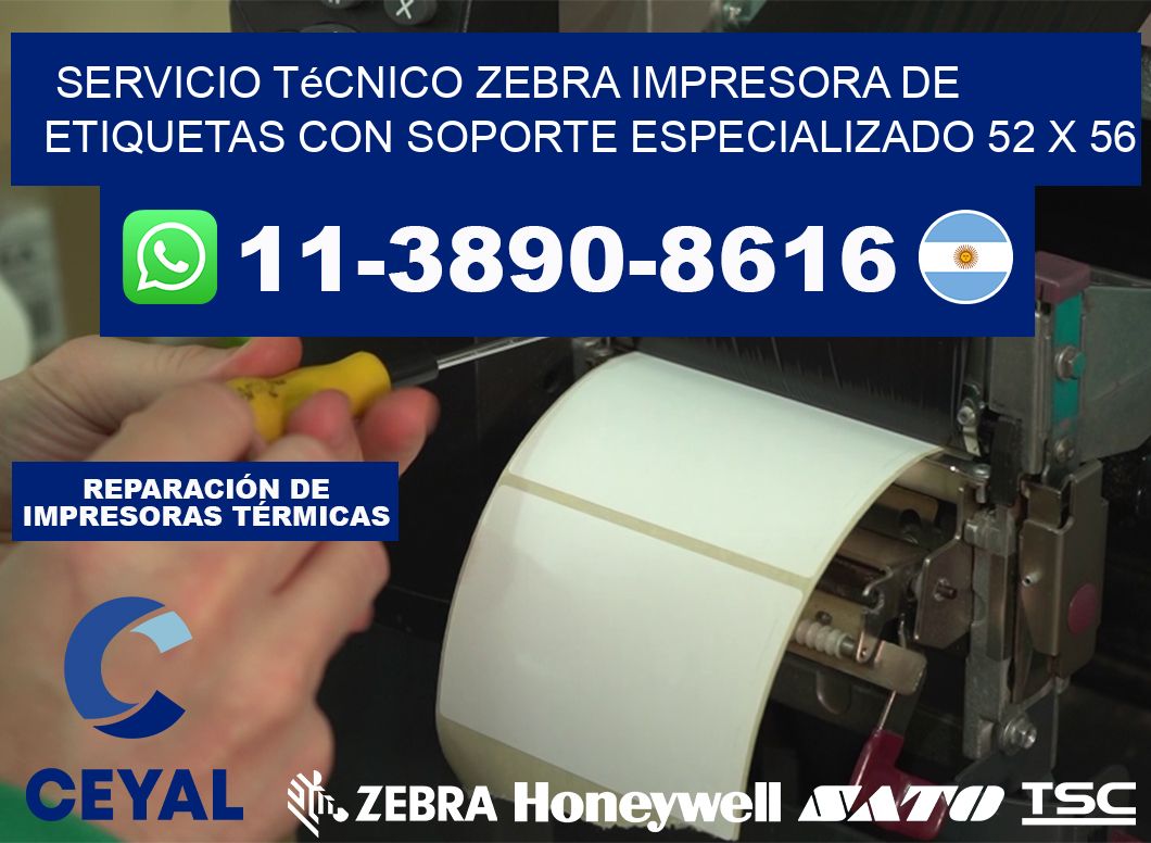 Servicio Técnico Zebra Impresora de Etiquetas con Soporte Especializado 52 x 56