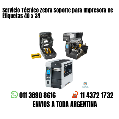 Servicio Técnico Zebra Soporte para Impresora de Etiquetas 40 x 34