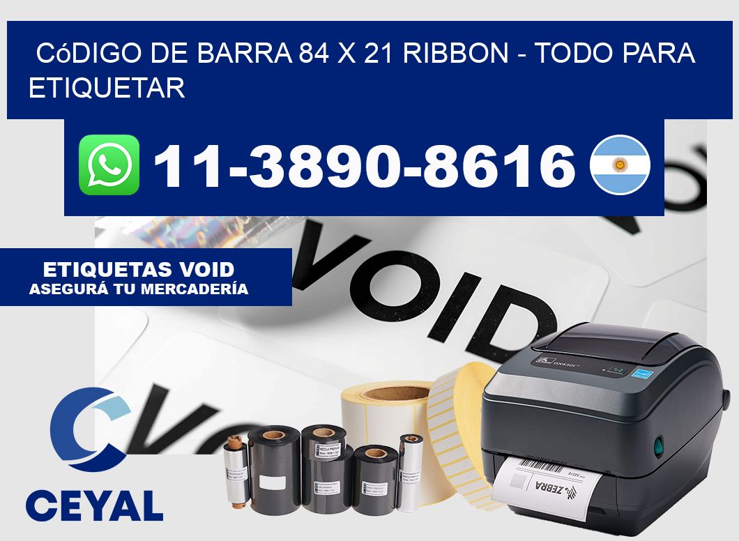 código de barra 84 x 21 ribbon - Todo para Etiquetar
