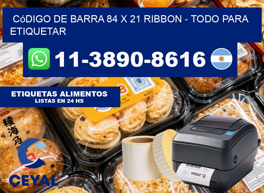 código de barra 84 x 21 ribbon – Todo para Etiquetar