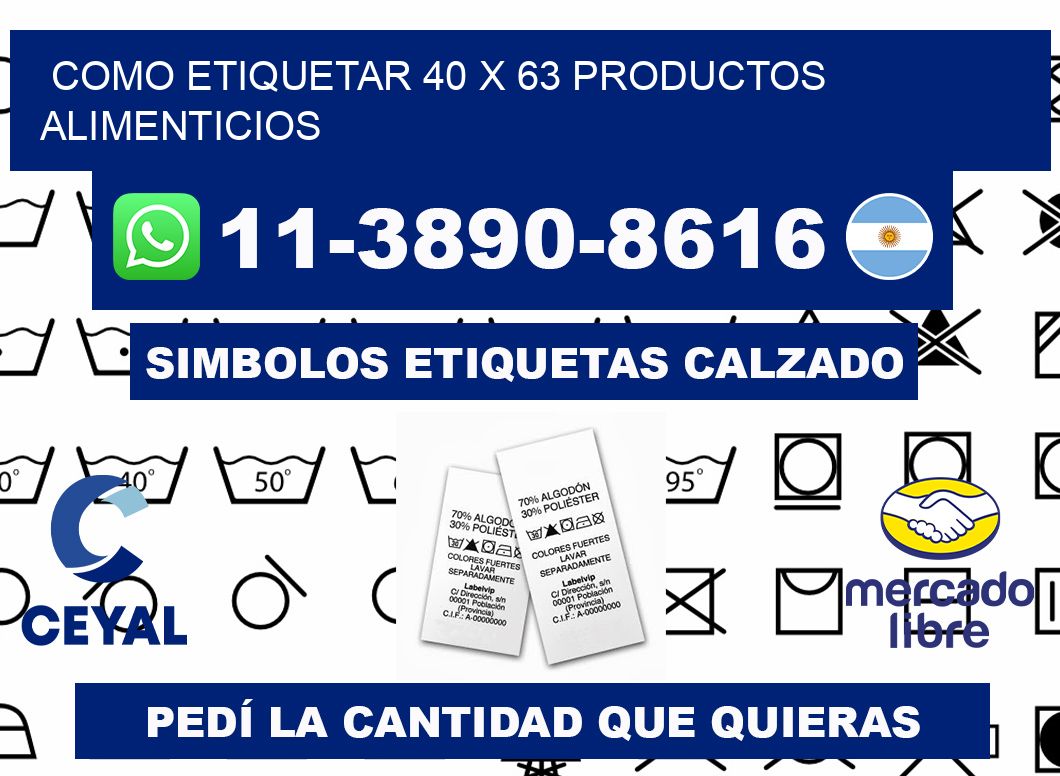 como etiquetar 40 x 63 productos alimenticios