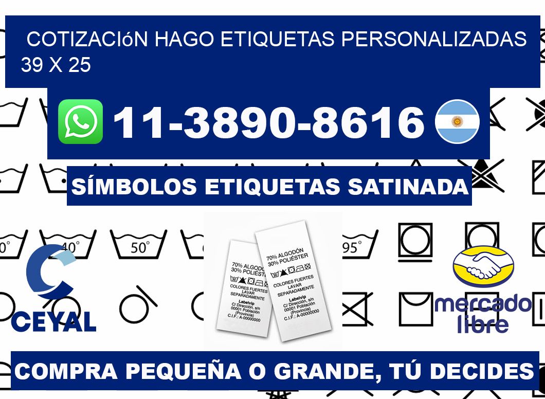 cotización hago etiquetas personalizadas 39 x 25
