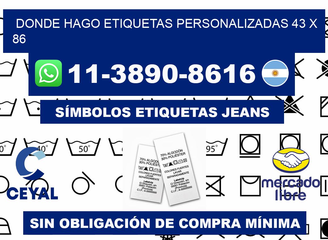 donde hago etiquetas personalizadas 43 x 86