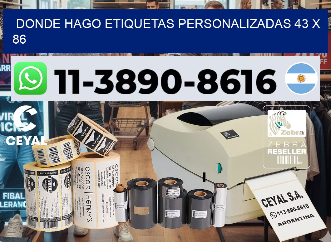 donde hago etiquetas personalizadas 43 x 86