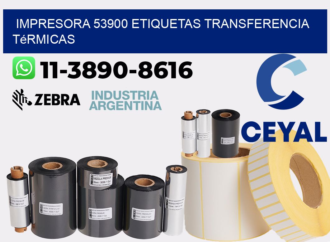 impresora 53900 etiquetas transferencia térmicas