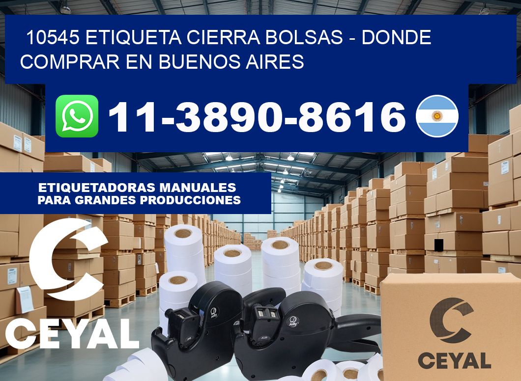 10545 etiqueta Cierra Bolsas – Donde Comprar en Buenos Aires