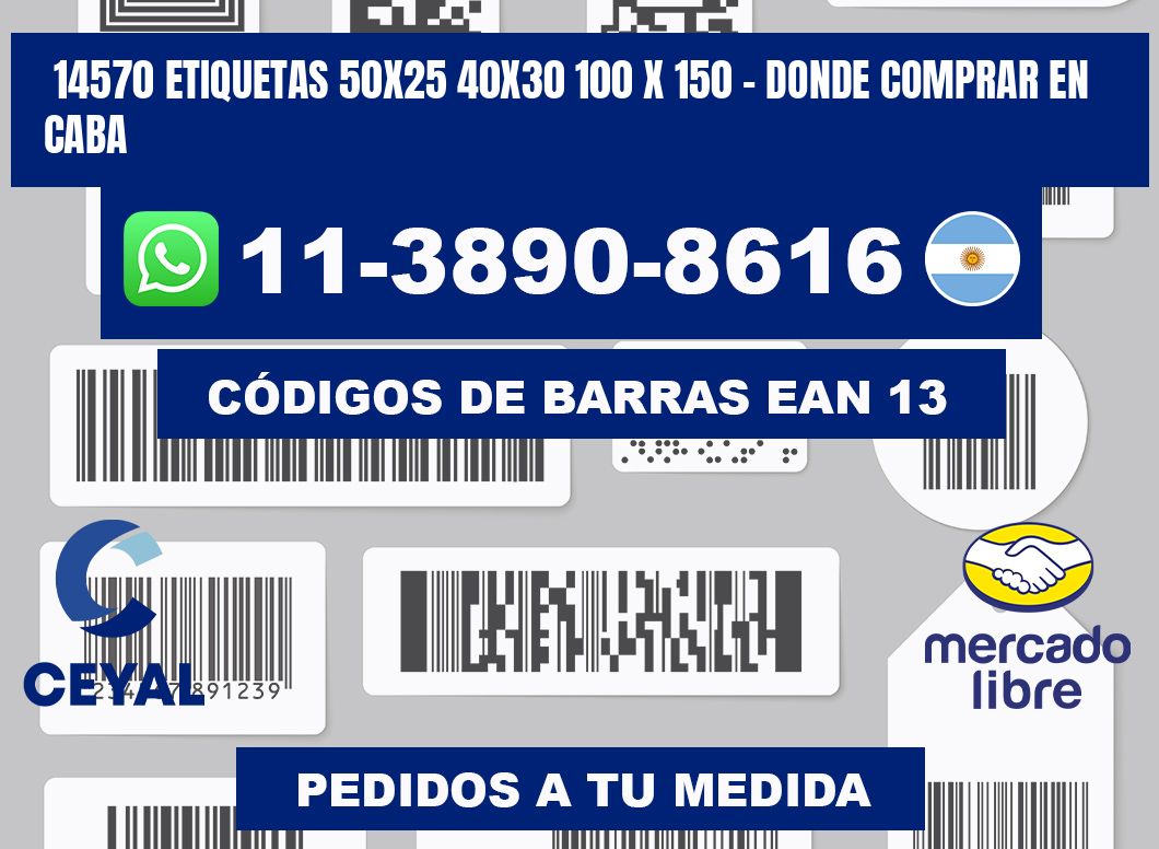 14570 etiquetas 50x25 40x30 100 x 150 - Donde Comprar en Caba