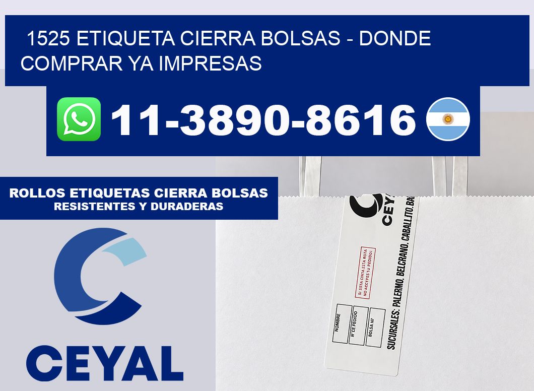 1525 etiqueta Cierra Bolsas – Donde Comprar ya impresas