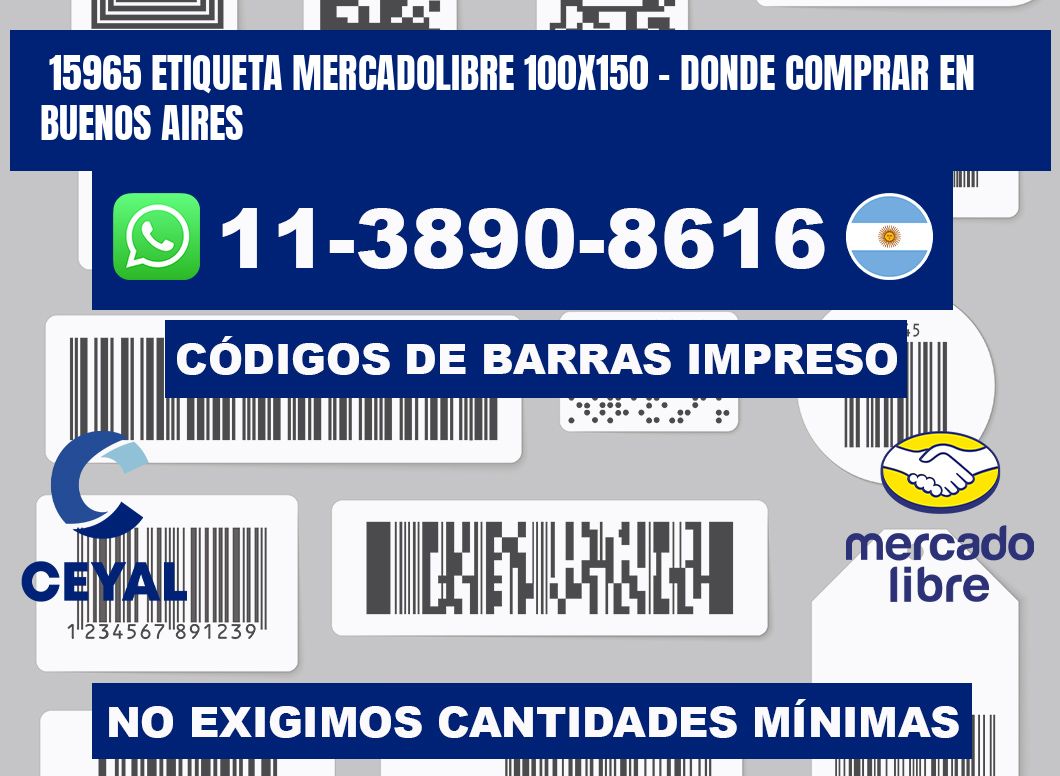 15965 etiqueta MercadoLibre 100x150 - Donde Comprar en Buenos Aires