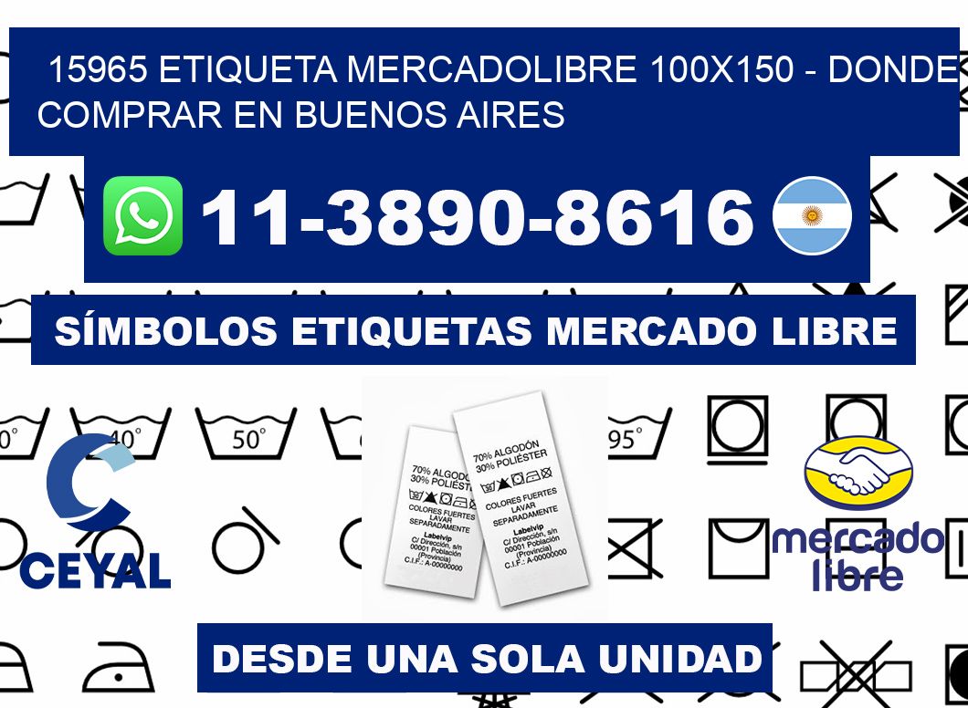 15965 etiqueta MercadoLibre 100x150 - Donde Comprar en Buenos Aires