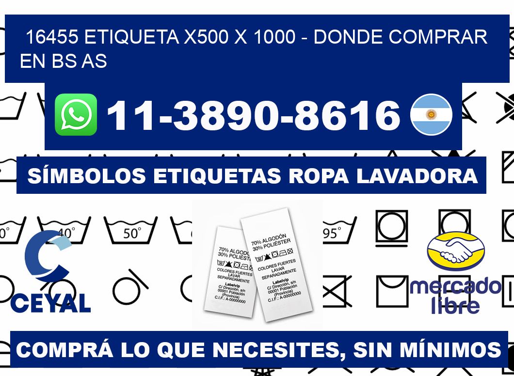 16455 etiqueta x500 x 1000 - Donde Comprar en bs as