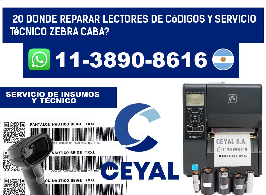 20 donde reparar Lectores de Códigos y Servicio Técnico zebra Caba?