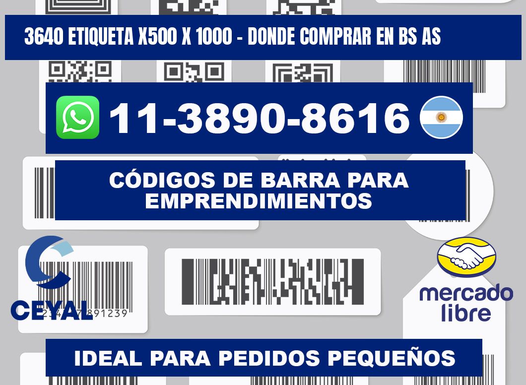 3640 etiqueta x500 x 1000 - Donde Comprar en bs as