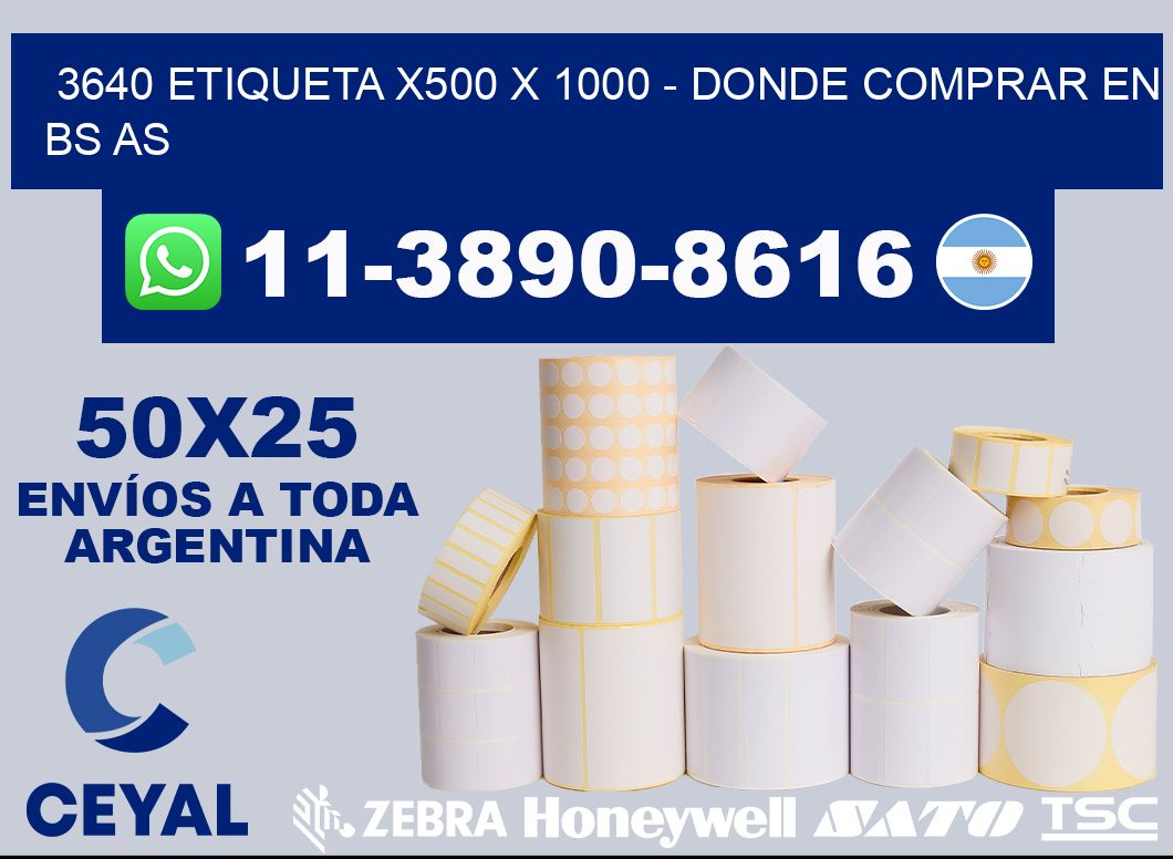 3640 etiqueta x500 x 1000 - Donde Comprar en bs as