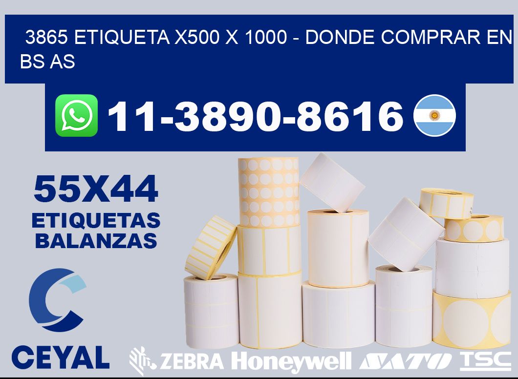 3865 etiqueta x500 x 1000 - Donde Comprar en bs as