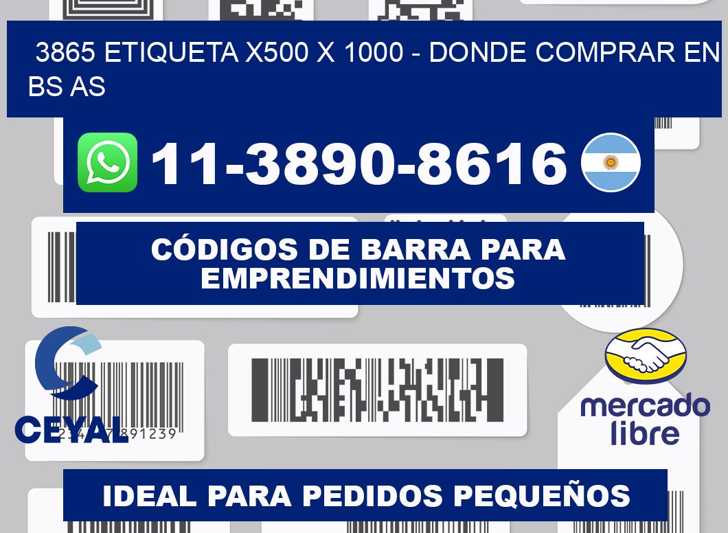 3865 etiqueta x500 x 1000 - Donde Comprar en bs as