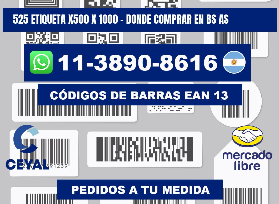 525 etiqueta x500 x 1000 - Donde Comprar en bs as