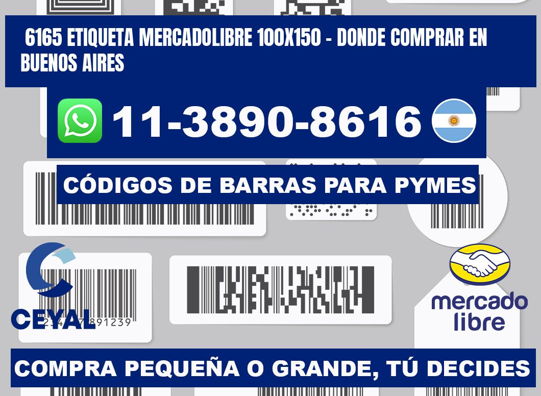 6165 etiqueta MercadoLibre 100x150 - Donde Comprar en Buenos Aires