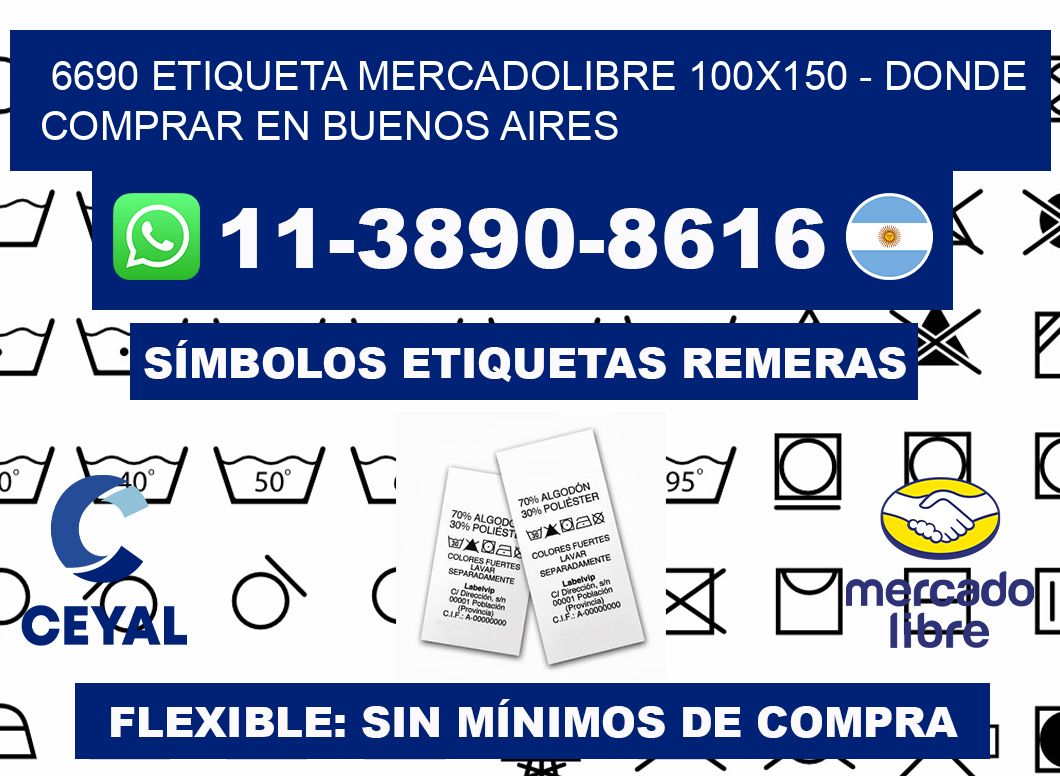 6690 etiqueta MercadoLibre 100x150 - Donde Comprar en Buenos Aires