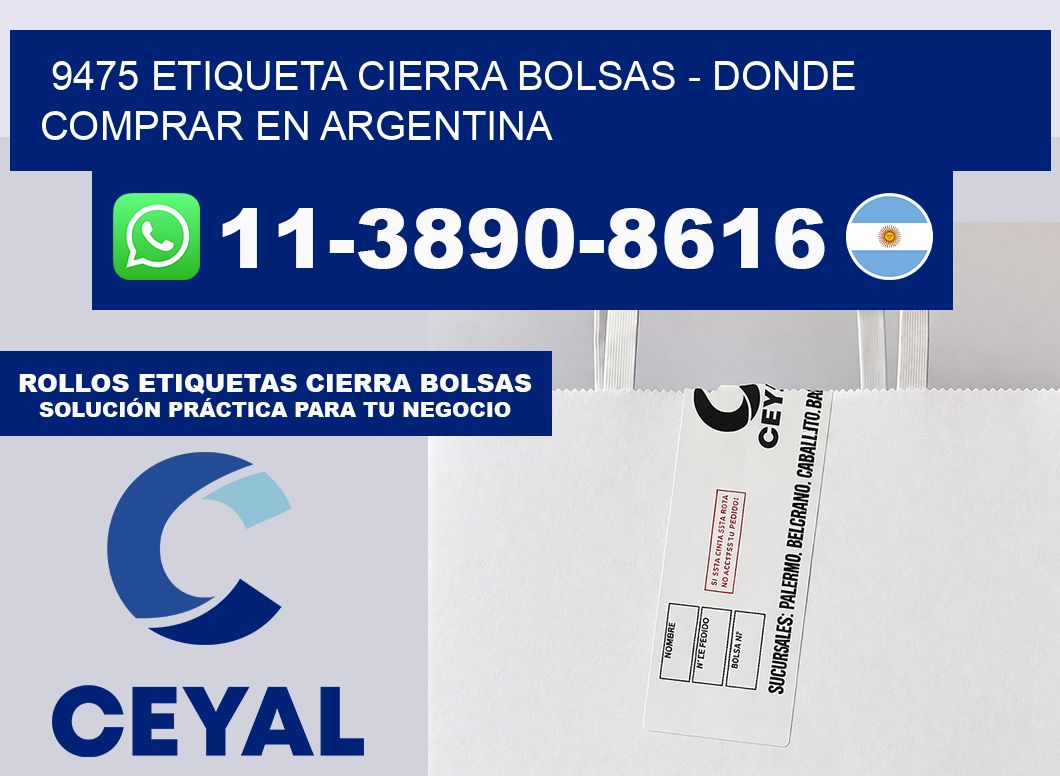 9475 etiqueta Cierra Bolsas – Donde Comprar en Argentina