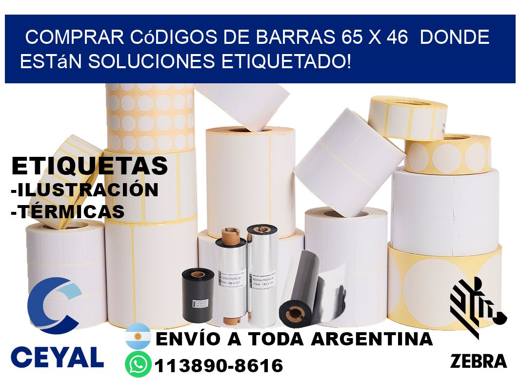 Comprar códigos de barras 65 x 46  donde están soluciones etiquetado!