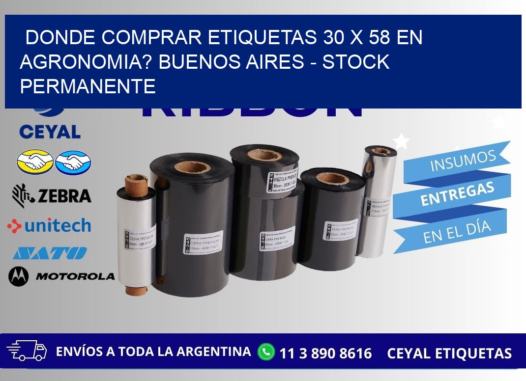 Donde Comprar etiquetas 30 x 58 en AGRONOMIA? Buenos Aires - Stock permanente