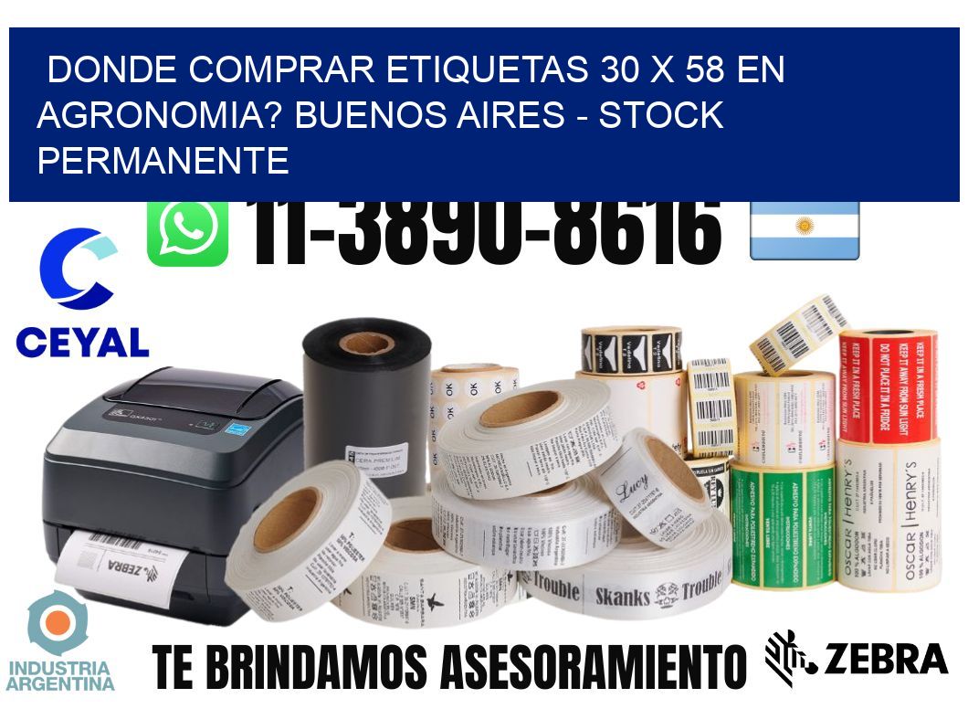 Donde Comprar etiquetas 30 x 58 en AGRONOMIA? Buenos Aires - Stock permanente