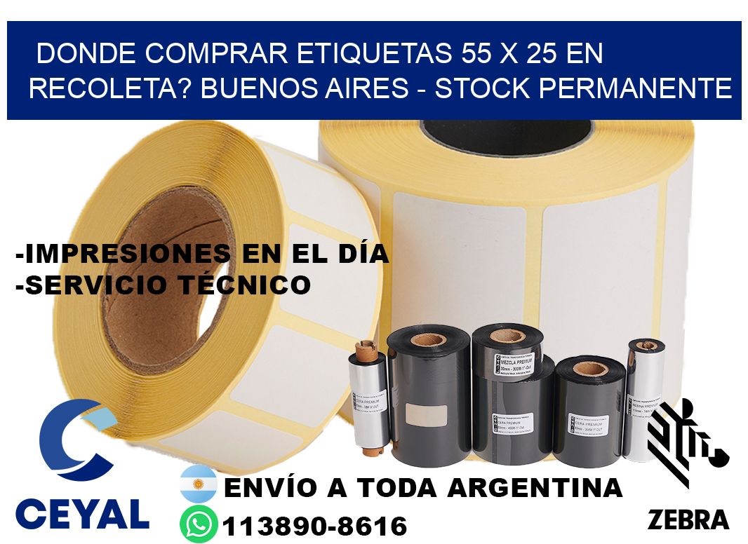 Donde Comprar etiquetas 55 x 25 en RECOLETA? Buenos Aires - Stock permanente