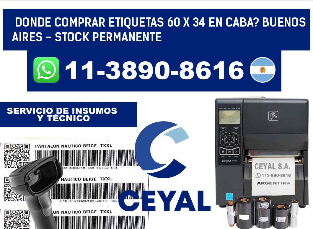 Donde Comprar etiquetas 60 x 34 en CABA? Buenos Aires - Stock permanente